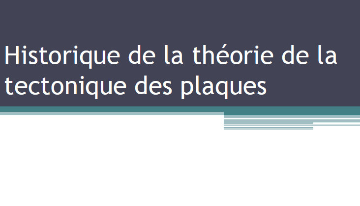 Historique de la théorie de la tectonique des plaques