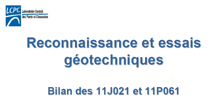 Reconnaissance et essais géotechniques