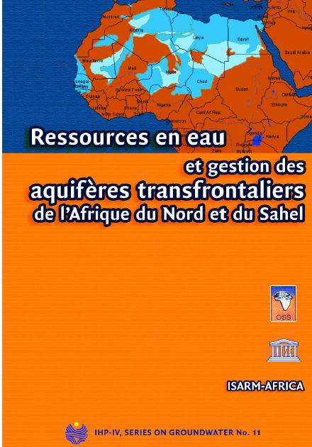 Ressources en eau et gestion des aquifères transfrontaliers de l'Afrique du Nord et du Sahel